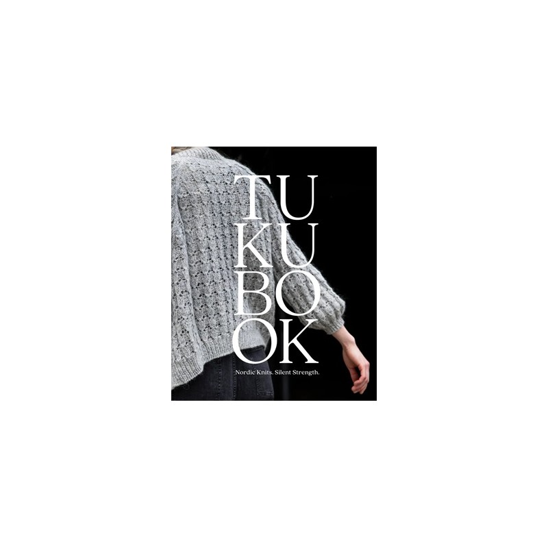 Laine Publishing Tukubook: Nordic Knits. Silent Strength.
